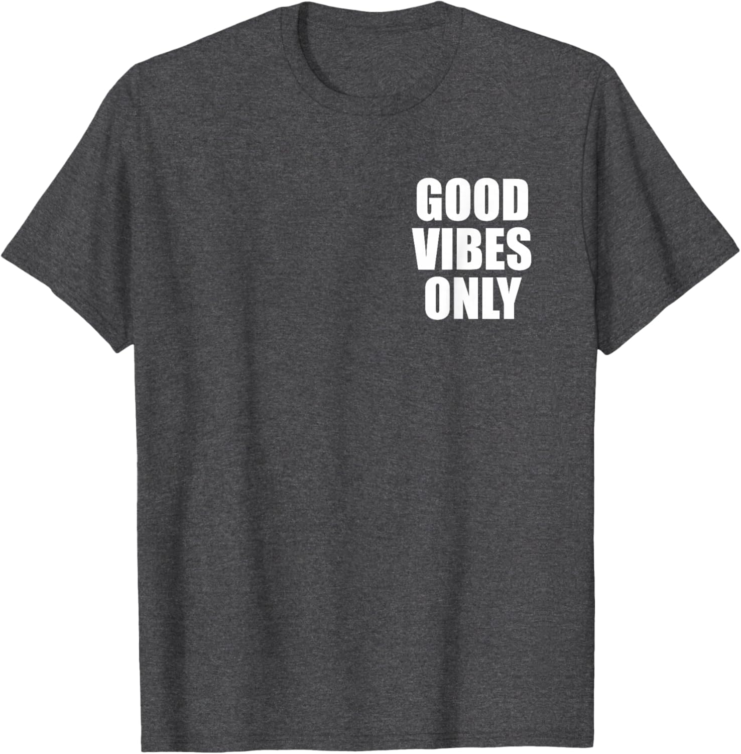 Summer Vibes Clothing Men - Good Vibes Only Positive Mind T-Shirt